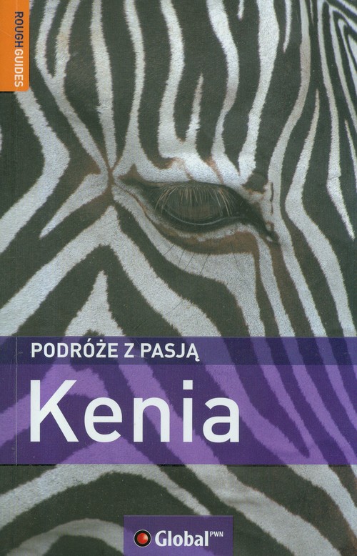 Rough Guides Podróże z pasją Kenia