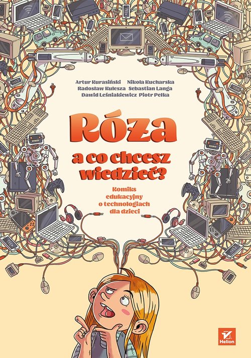 Róża, a co chcesz wiedzieć?