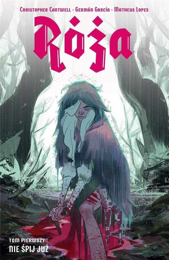 Róża Tom 1 Nie śpij już