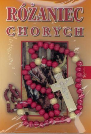 Różaniec chorych + różaniec
