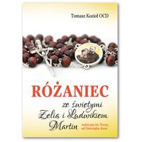 Różaniec ze świętymi Zelią i Ludwikiem Martin