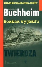 Rozkaz wyjazdu. Twierdza