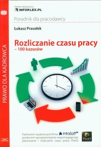 Rozliczanie czasu pracy 100 kazusów