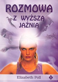 Rozmowa z wyższą jaźnią