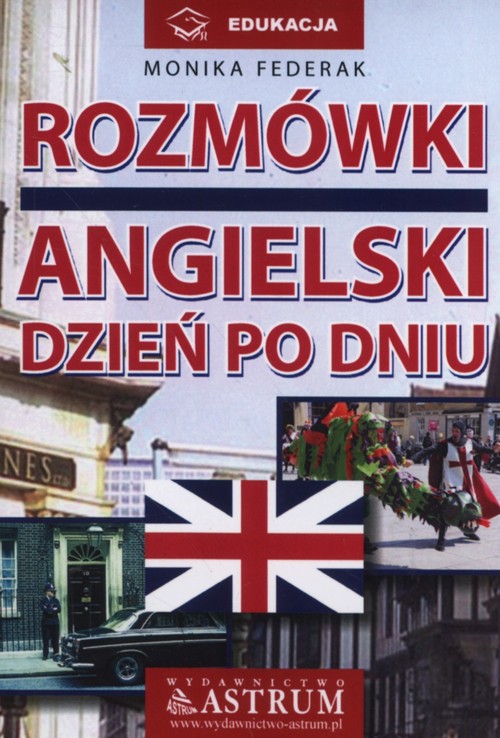 Rozmówki Angielski dzień po dniu + CD