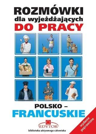 Rozmówki dla wyjeżdżających francuskie II  EDYTOR