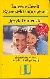 Rozmówki ilustrowane Język francuski