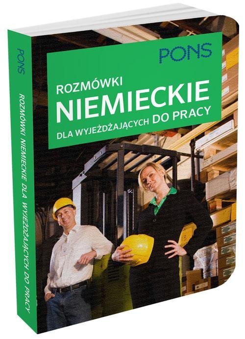 Rozmówki niemieckie dla wyjeżdzajacych do pracy