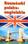 ROZMÓWKI POLSKO-ANGIELSKIE