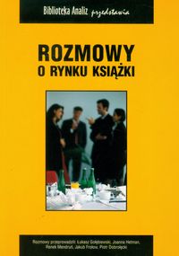 Rozmowy o rynku książki