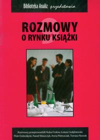 Rozmowy o rynku książki