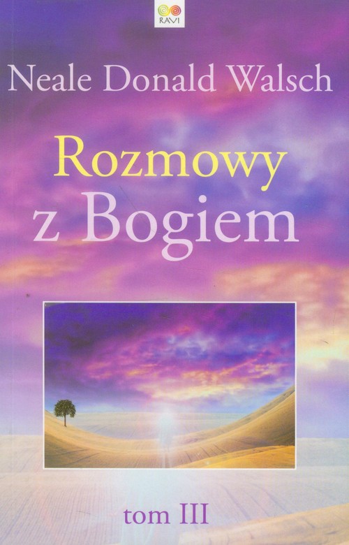 Rozmowy z Bogiem, tom 3
