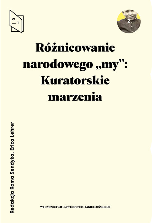 Różnicowanie narodowego my Kuratorskie marzenia