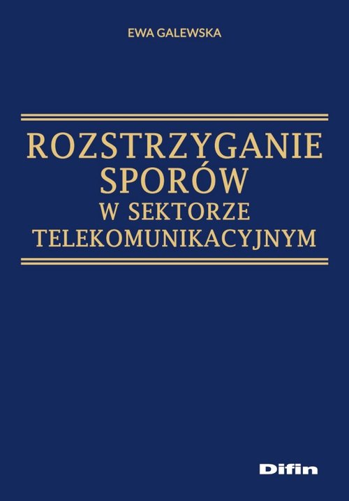 Rozstrzyganie sporów w sektorze telekomunikacyjnym