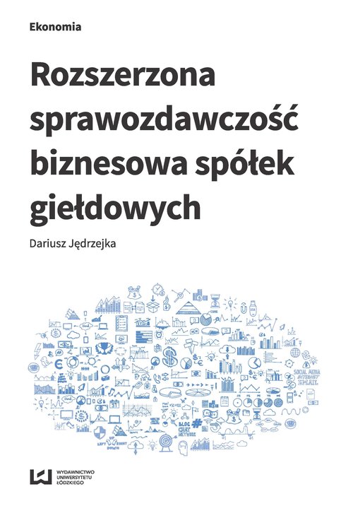 Rozszerzona sprawozdawczość biznesowa spółek giełdowych