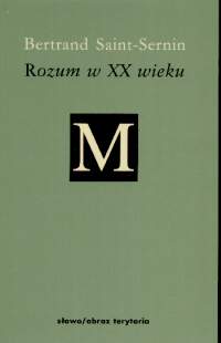 Rozum w XX wieku
