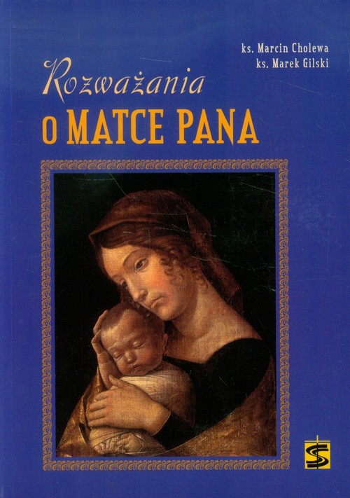 Rozważania o Matce Pana