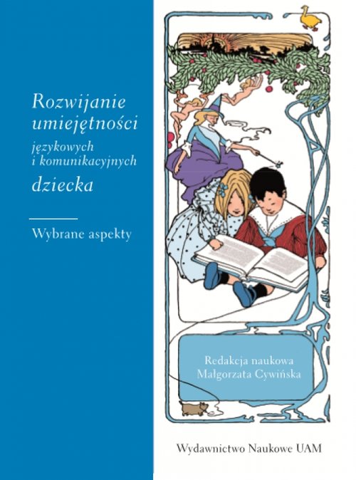 Rozwijanie umiejętności językowych i komunikacyjnych dziecka