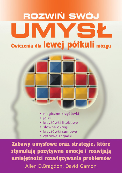 Rozwiń swój umysł - ćwiczenia dla lewej półkuli mózgu