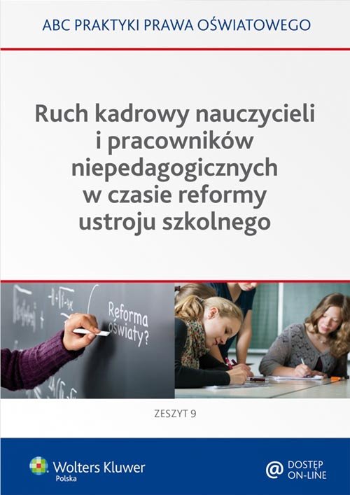 Ruch kadrowy nauczycieli i pracowników niepedagogicznych w czasie reformy ustroju szkolnego