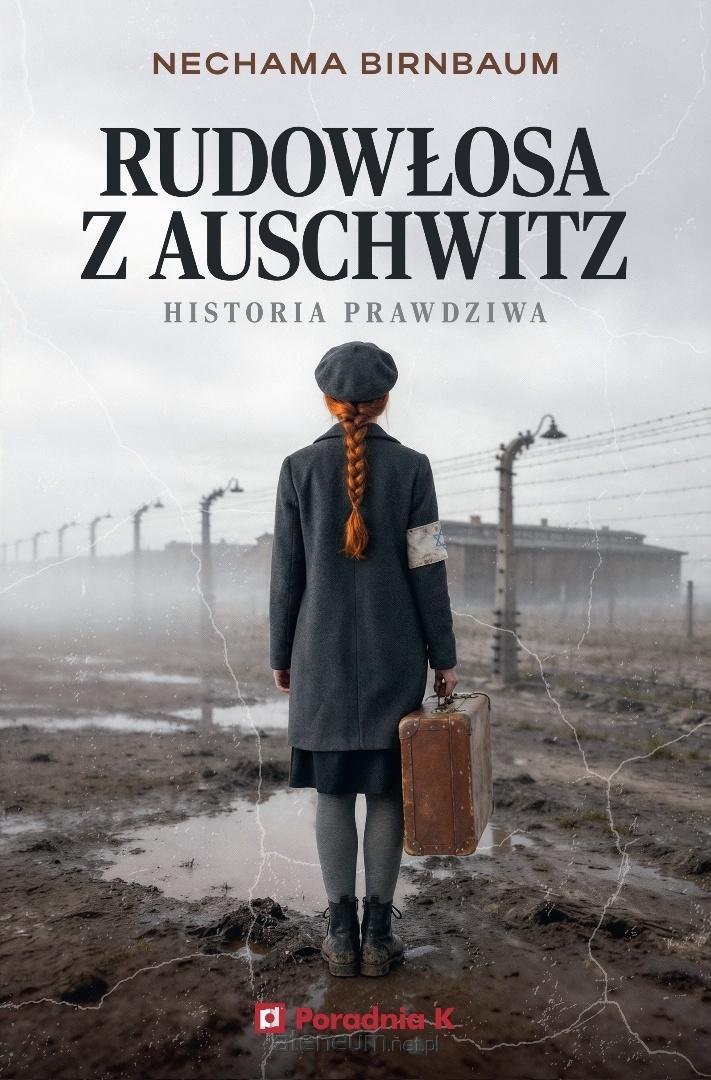 Rudowłosa z Auschwitz
