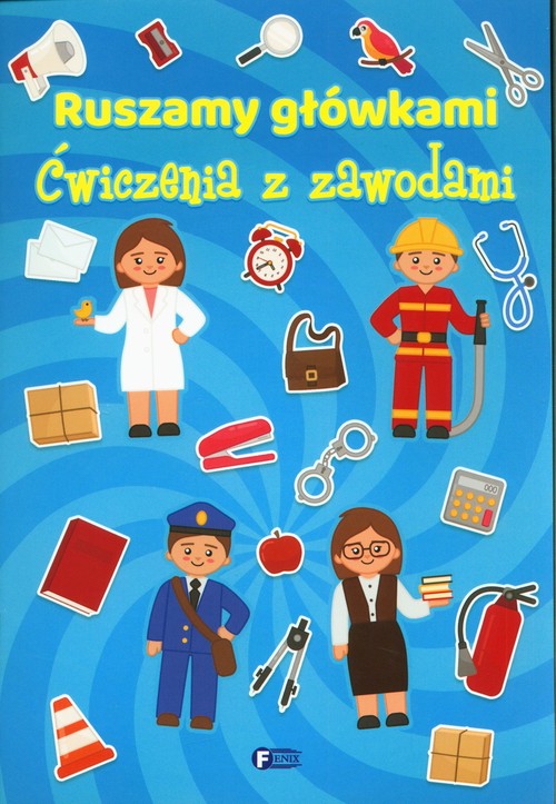 Ruszamy główkami Ćwiczenia z zawodami