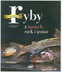 Ryby z naszych rzek i jezior