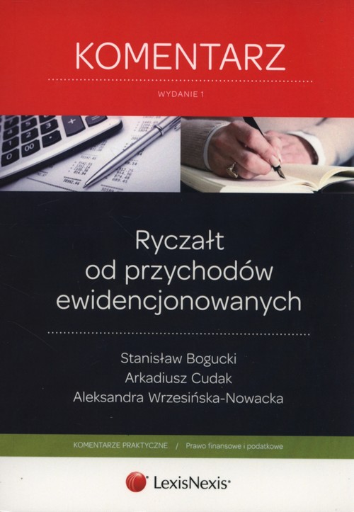 Ryczałt od przychodów ewidencjonowanych Komentarz