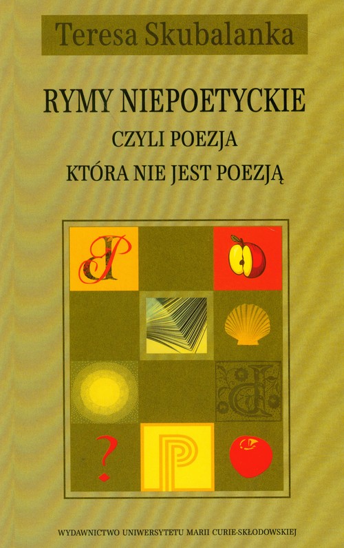 Rymy niepoetyckie czyli poezja która nie jest poezją