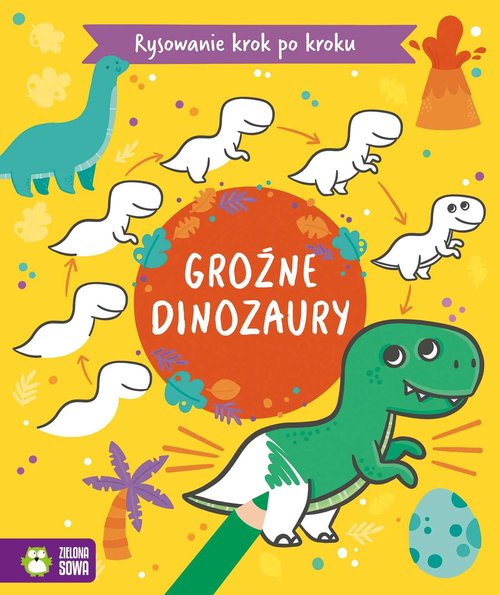 Rysowanie krok po kroku Groźne dinozaury