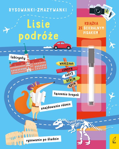 Rysowanki-zmazywanki. Lisie podróże (ze ścieralnym flamastrem)