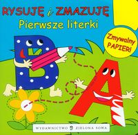 Rysuję i zmazuję Pierwsze literki