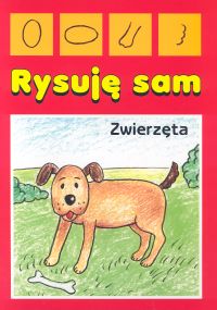 Rysuję sam część 1. Zwierzęta