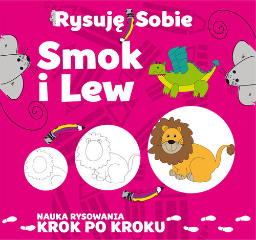 Rysuję sobie... Smok i lew