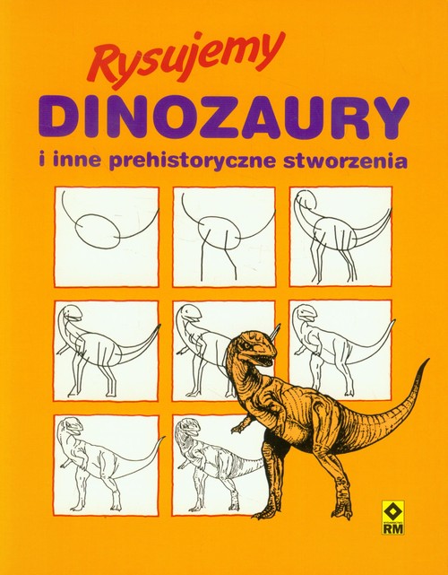 Rysujemy dinozaury i inne prehistoryczne stworzenia