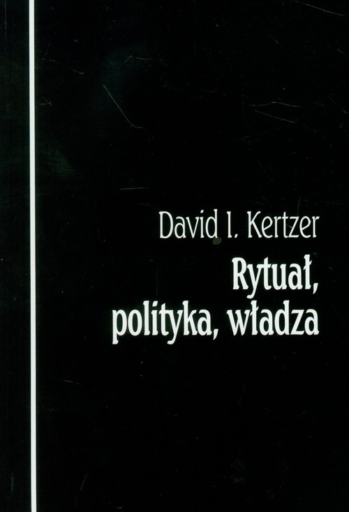 Rytuał, polityka, władza