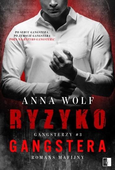Ryzyko gangstera. Gangsterzy. Tom 3. wyd. kieszonkowe
