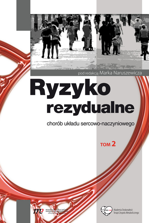 Ryzyko rezydualne chorób układu sercowo-naczyniowego t.2