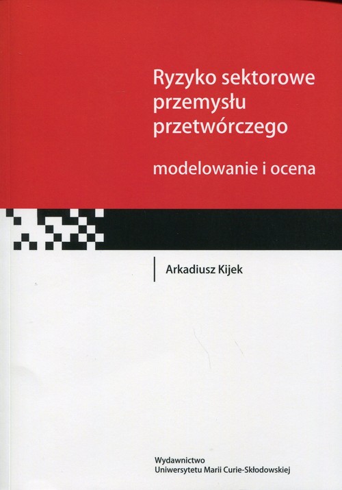 Ryzyko sektorowe przemysłu przetwórczego