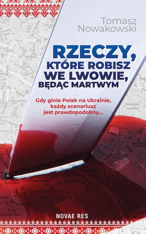 Rzeczy, które robisz we Lwowie, będąc martwym