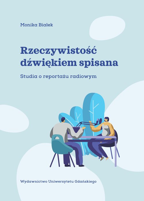 Rzeczywistość dźwiękiem spisana