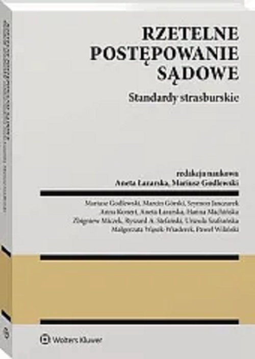 Rzetelne postępowanie sądowe