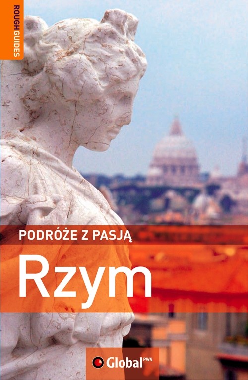 Rzym. Podróże z pasją