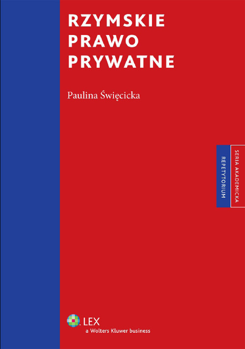 Rzymskie prawo prywatne. Repetytorium