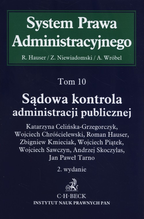 Sądowa kontrola administracji publicznej Tom 10