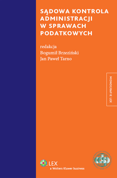 Sądowa kontrola administracji w sprawach podatkowych
