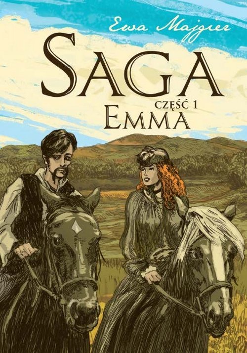 Saga. Część 1. Emma