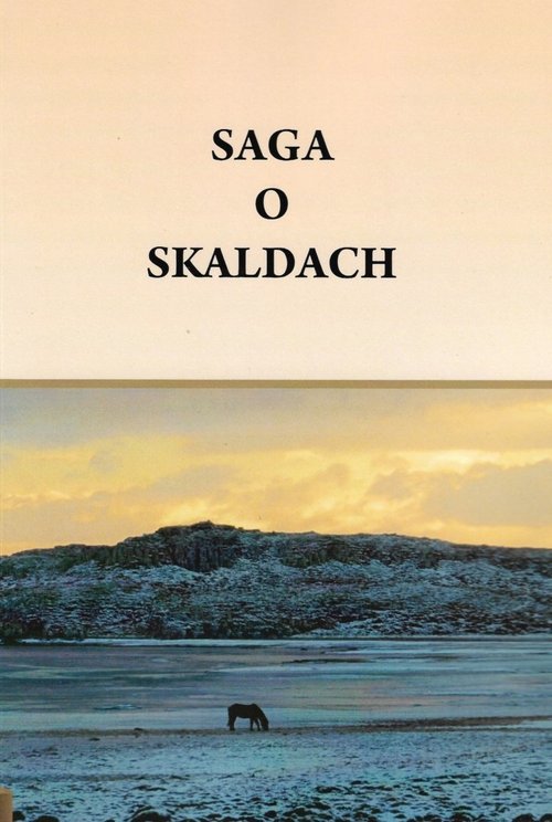 Saga o Skaldach