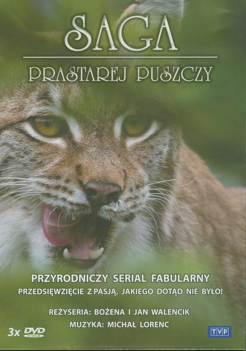 Saga prastarej puszczy