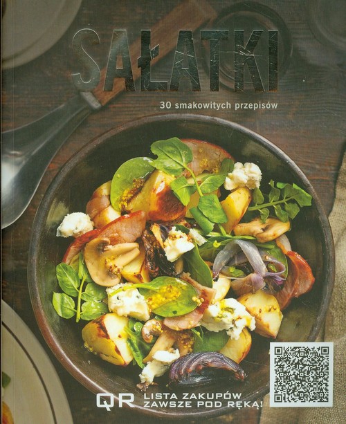 Sałatki. 30 smakowitych przepisów
